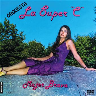 Orquesta La Super C - Mujer Brava [Red LP]