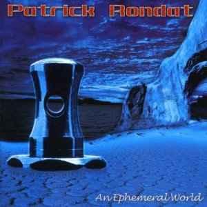 Patrick Rondat - An Ephemeral World [Transparent blue 2LP]