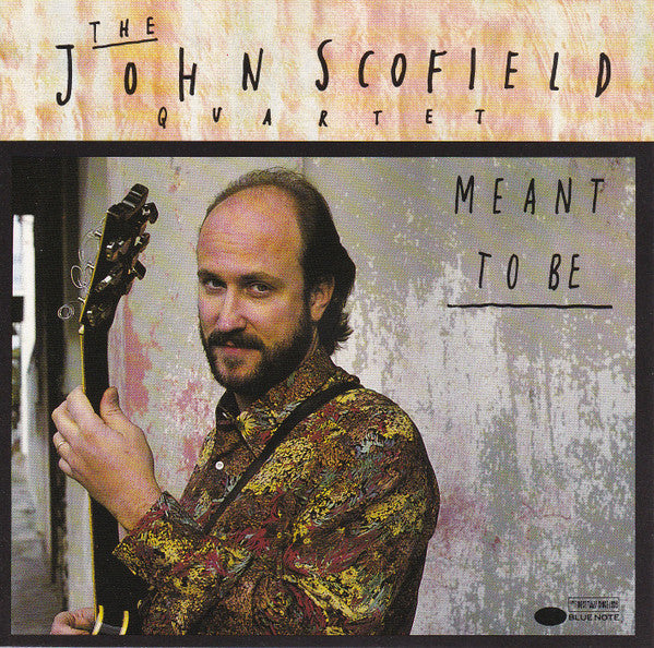 John Scofield - Meant To Be