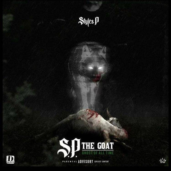 Styles P - SP The Goat Ghost Of All Times | Limited To 1000 Copies