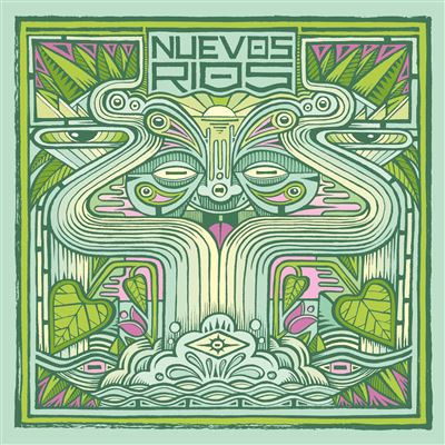 Nuevos Rios - Nuevos Rios