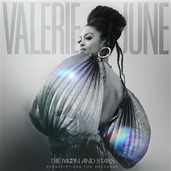 Valerie June - The Moon and Stars: Prescriptions for Dreamers