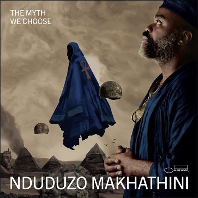 Nduduzo Makhathini - The Myth We Choose