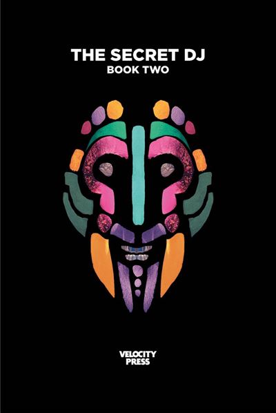 The Secret DJ - Book 2