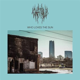 Chat Pile - Who Loves The Sun | Limited Edition Baby Blue Vinyl