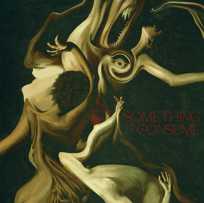 Die Spitz - Something To Consume