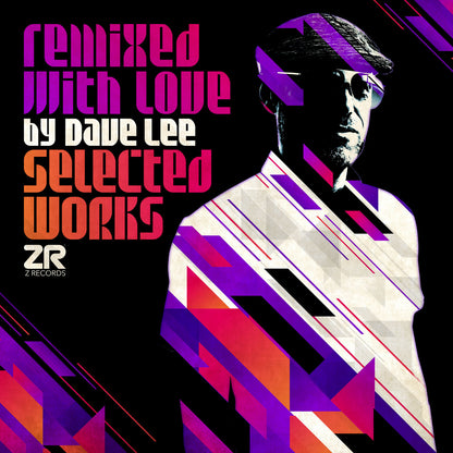 VA - Remixed With Love by Dave Lee (Selected Works)