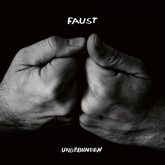 Faust - Ungebunden (curated by Hans-Joachim Irmler)