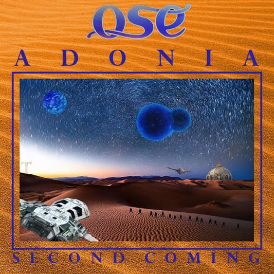 Ose - Adonia Second Coming