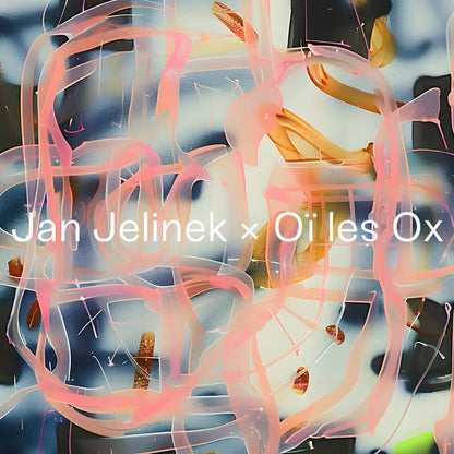 Jan Jelinek x O• les Ox - CinŽma du Look