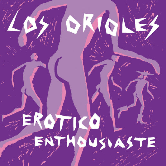 Los Orioles - Erotico Enthousiaste