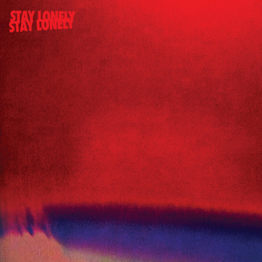 Blood Red Shoes - Stay Lonely