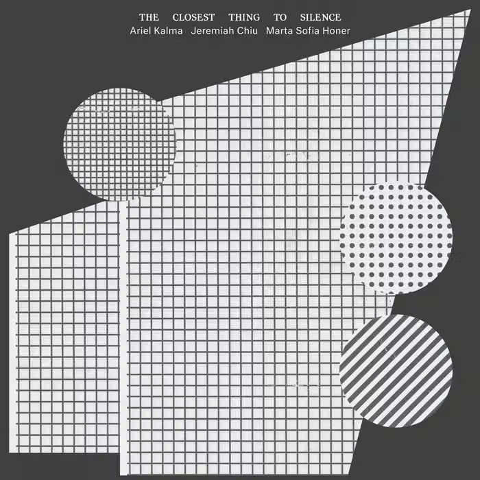 Ariel Kalma, Jeremiah Chiu & Marta Sofia Honer - The Closest Thing To Silence [*Mullumbimby Blue* Color Vinyl LP]
