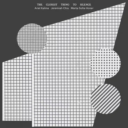 Ariel Kalma, Jeremiah Chiu & Marta Sofia Honer - The Closest Thing To Silence [*Mullumbimby Blue* Color Vinyl LP]