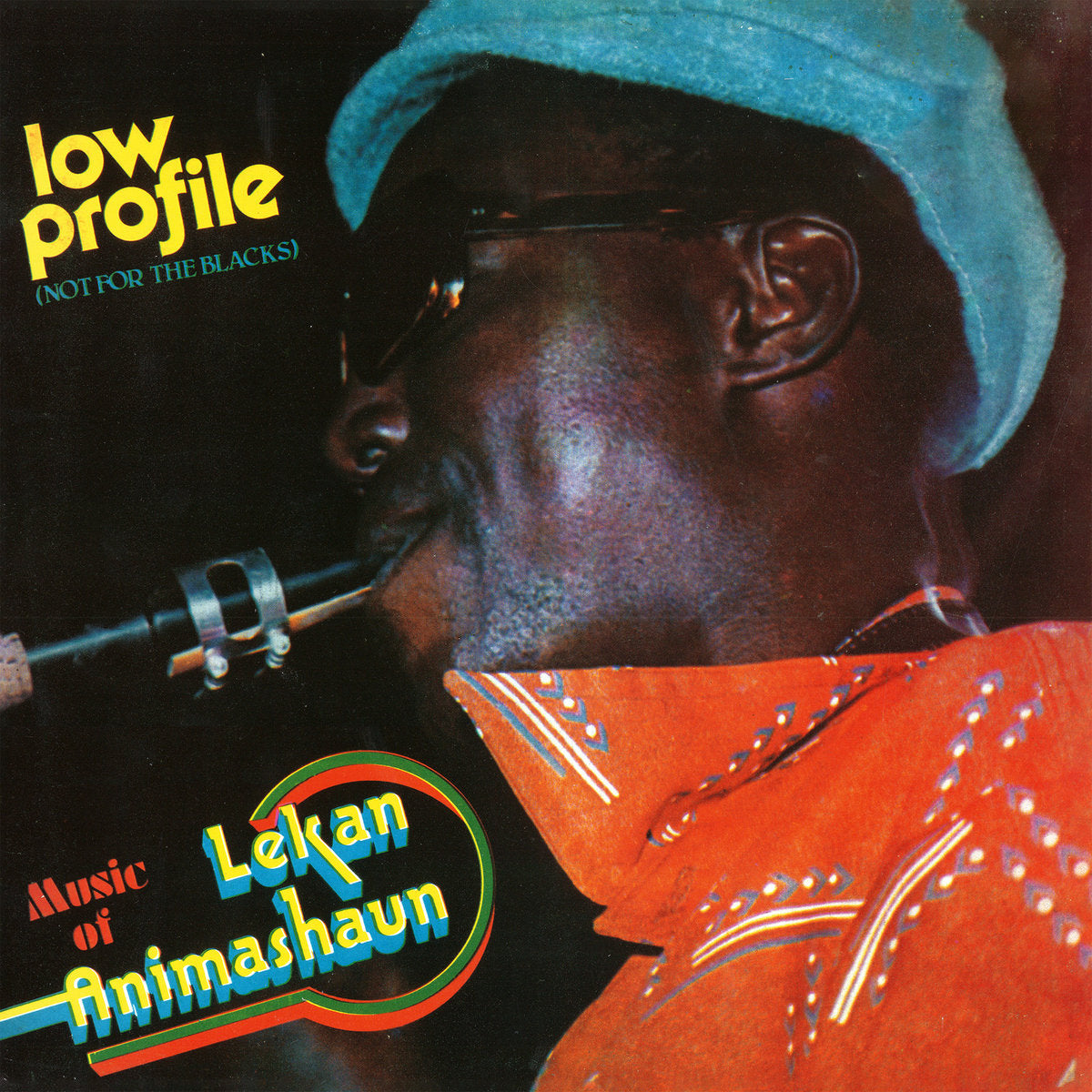 Lekan Animashaun - Low Profile Not For The Blacks