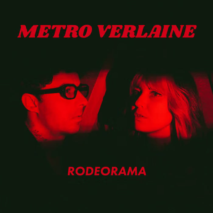 Metro Verlaine - Rodeodrama