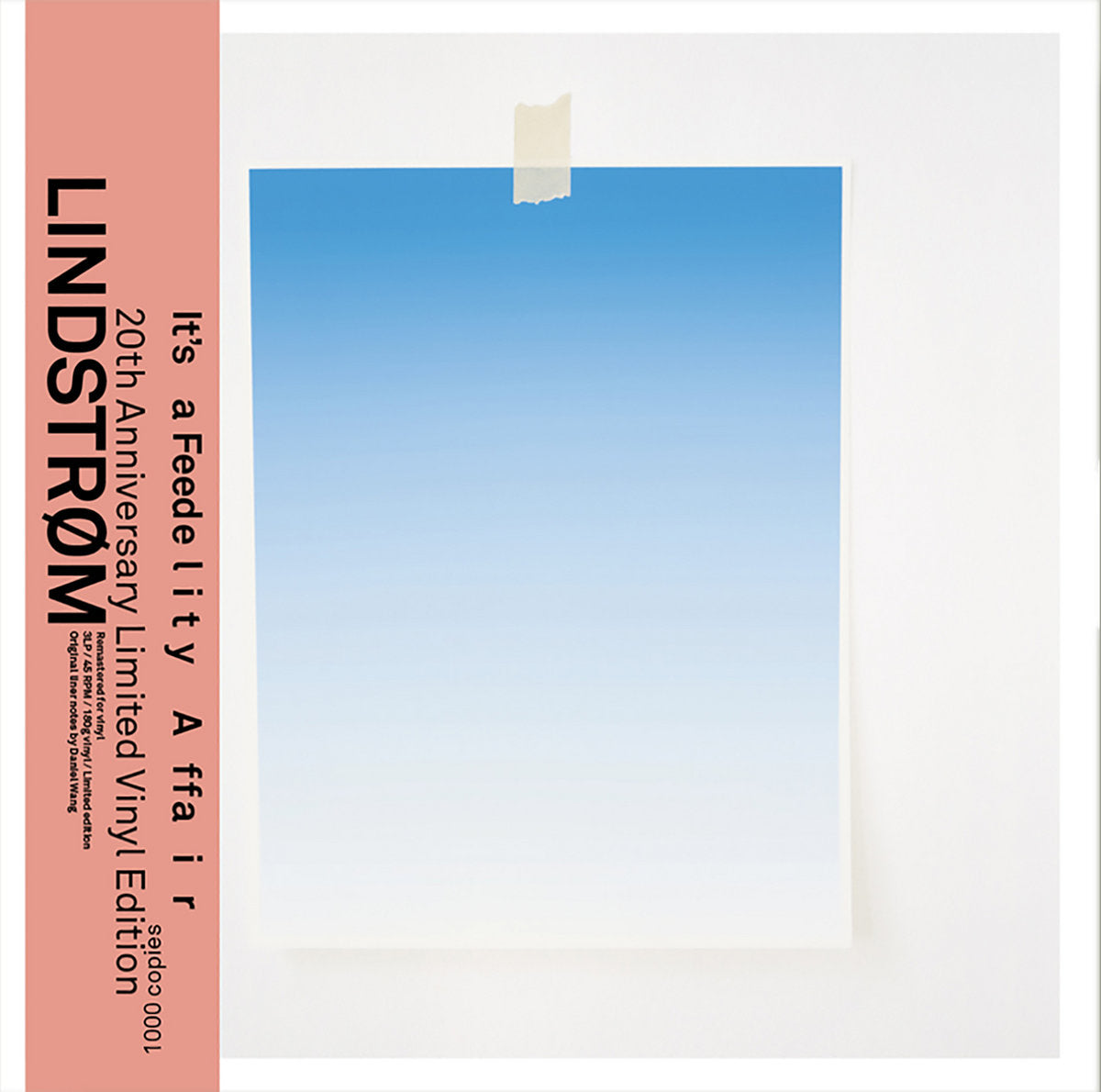 Lindstrøm - It's A Feedelity Affair