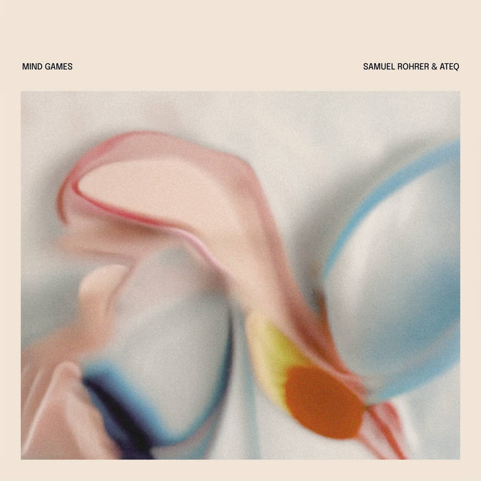 Ateq & Samuel Rohrer - Mind Games
