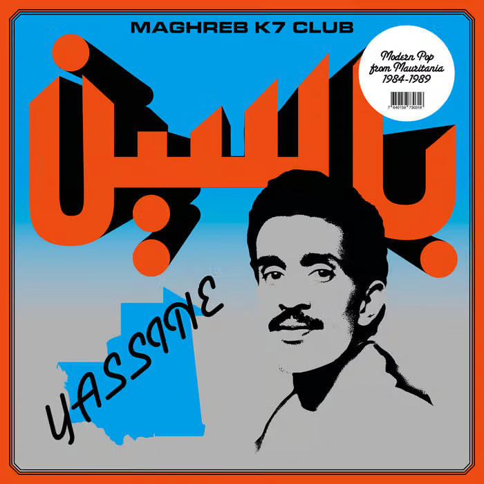 Yassine Nana - Modern Pop From Mauritania 1984-89