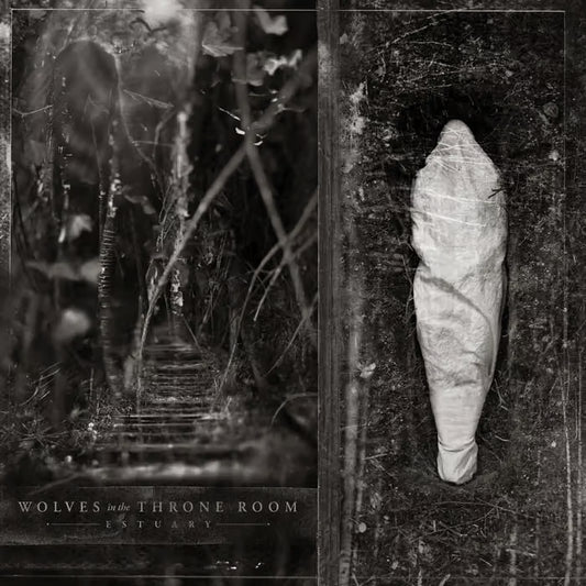 Wolves In The Throne Room - Estuary [Limited gatefold corroded remnants LP]