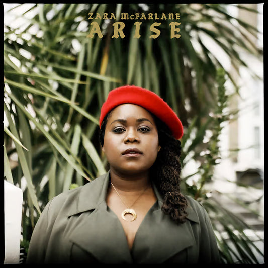 Zara McFarlane - Arise [Limited gold LP]