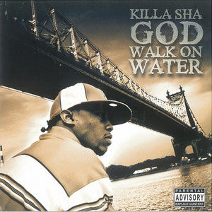 Killa Sha - God Walk On Water