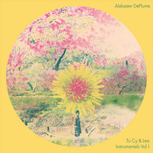 Alabaster Deplume - To Cy And Lee / Instrumentals Vol. 1