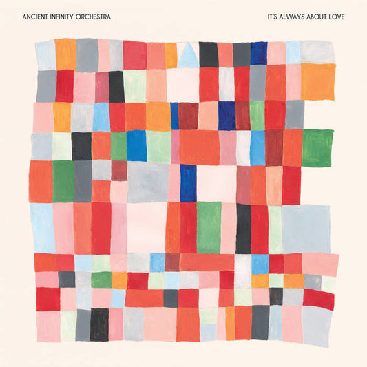 Ancient Infinity Orchestra - It's Always About Love | Limited