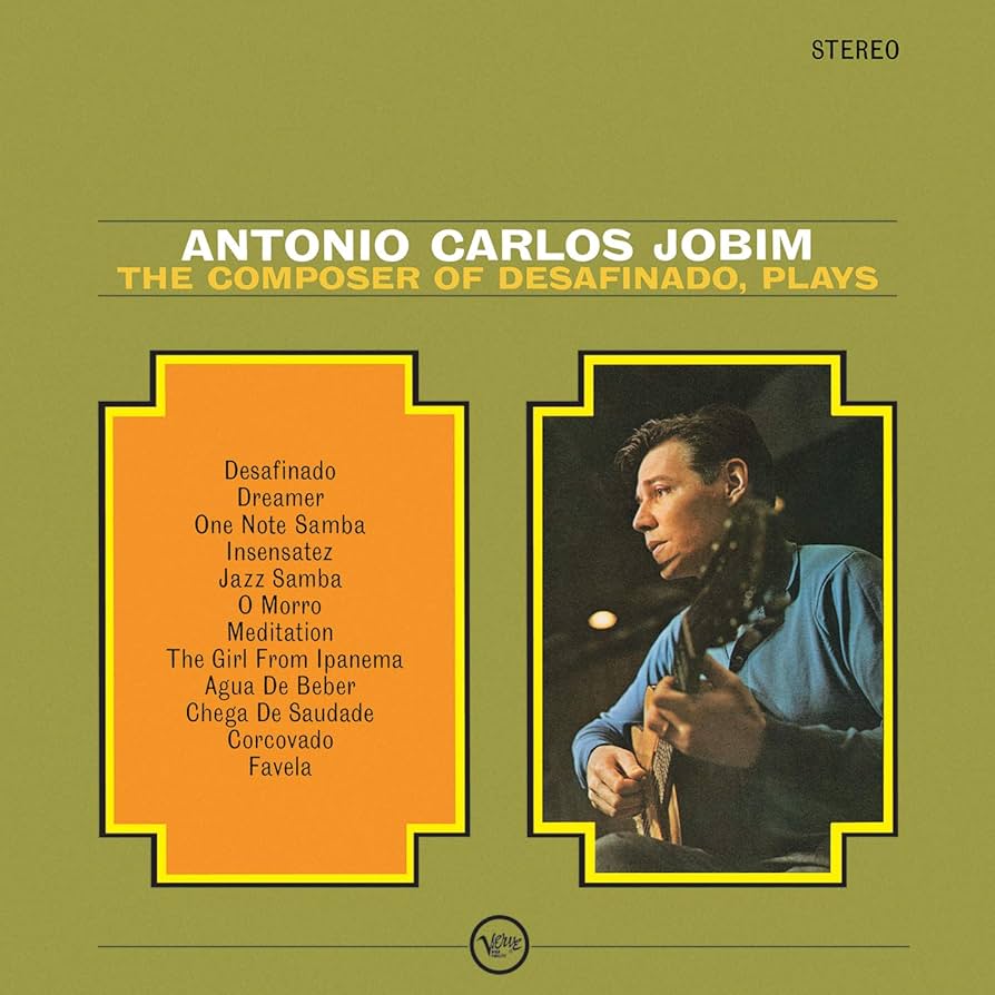 Antonio Carlos Jobim - The Composer Of Desafinado