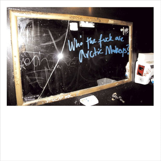 Arctic Monkeys - Who The Fuck Are The Arctic Monkeys | 10'