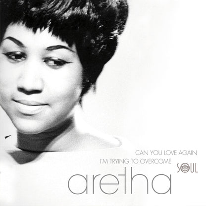 Aretha Franklin -  Can You Love Again / I'm Trying To Overcome | 7"