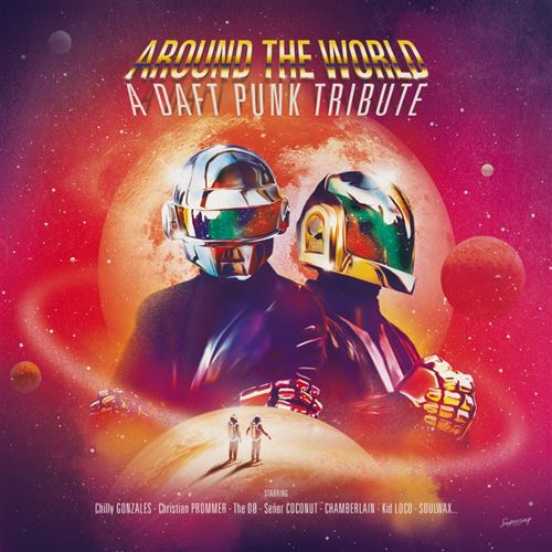 Various - Around The World: A Daft Punk Tribute