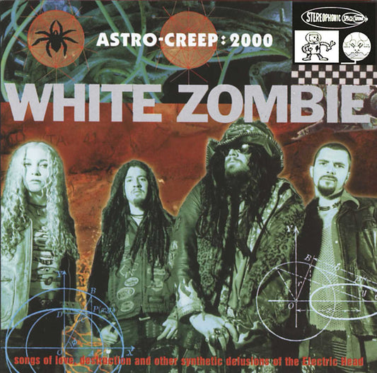 White Zombie - Astro - Creep : 2000