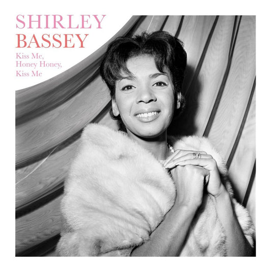 Bassey Shirley - Kiss Me, Honey Honey