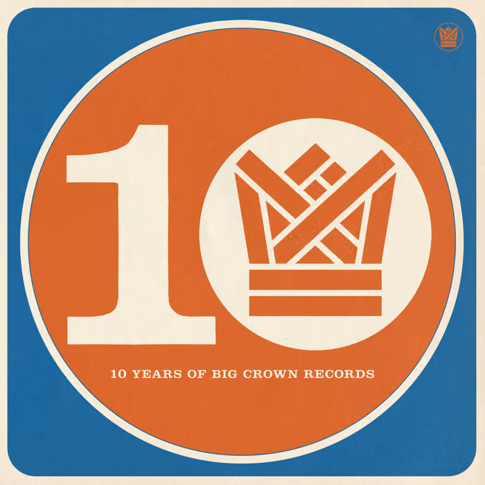 VA – BCR10: Ten Years Of Big Crown Records