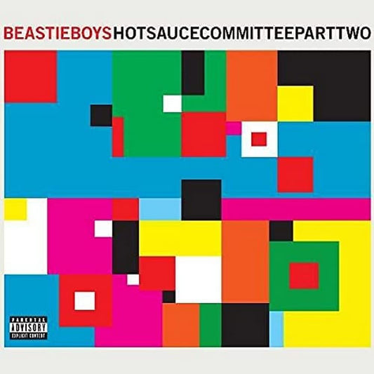 Beastie Boys - Hot Sauce Committee