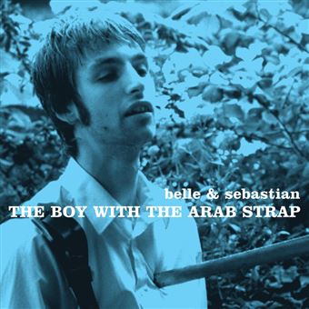 Belle And Sebastian - The Boy With The Arab Strap (25Th Anniv)