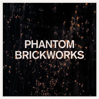 Bibio - Phantom Brickworks