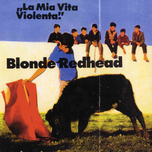 Blonde Redhead - La Mia Vita Violenta (Vinyle Rouge)