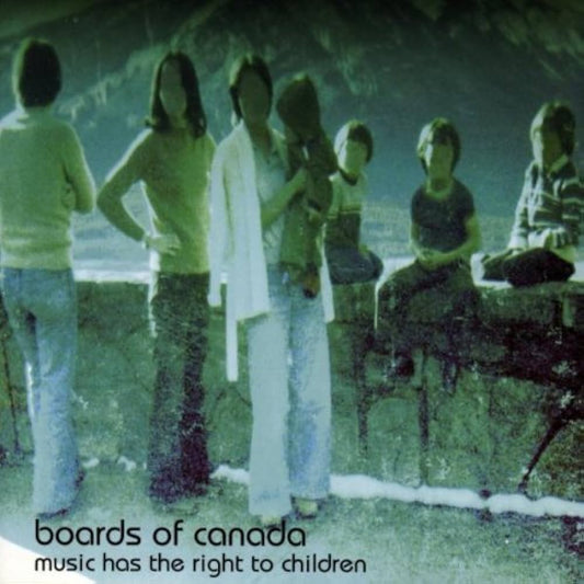 Boards Of Canada - Music Has The Right To Children