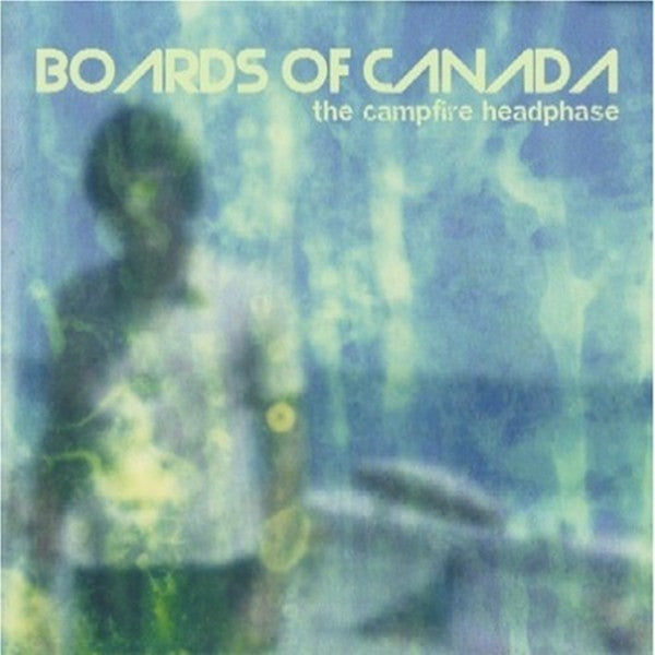 Boards Of Canada - The Campfire Headphase