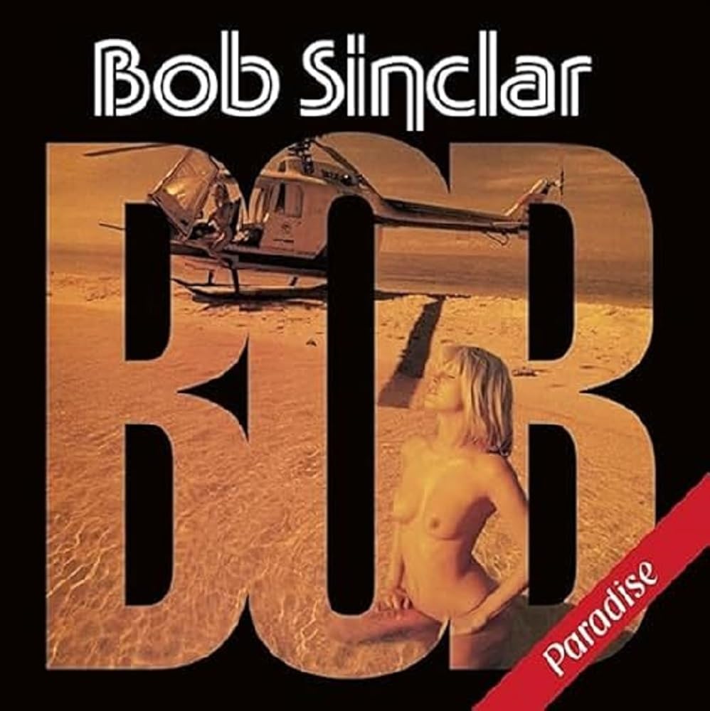 Bob Sinclar - Paradise