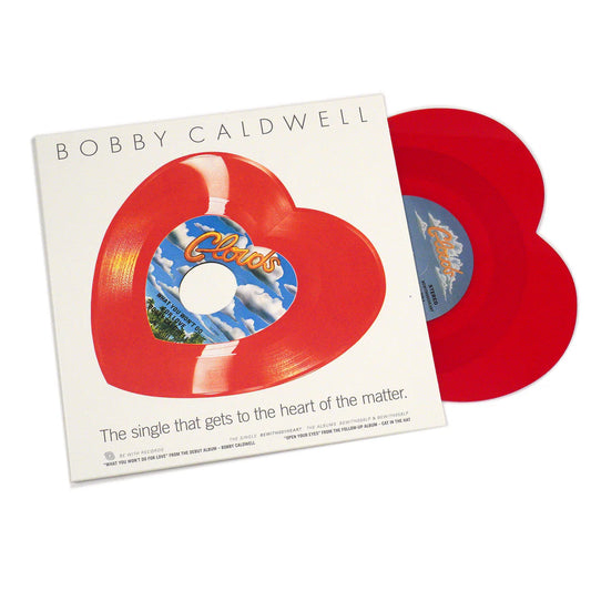 Bobby Caldwell - What You Won't Do For Love - Open Your Eyes 7" (Vinyl Red Heart)