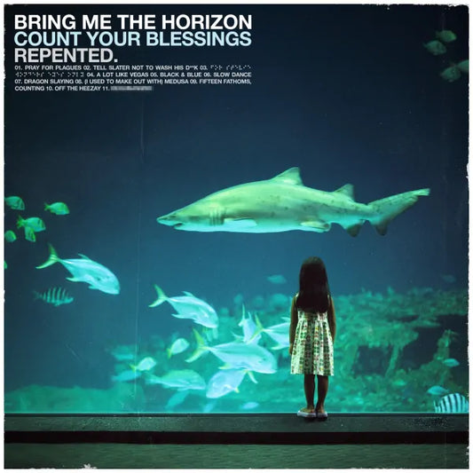 Bring Me The Horizon - Count Your Blessings