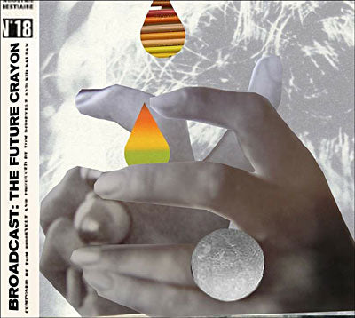 Broadcast - Future Crayon
