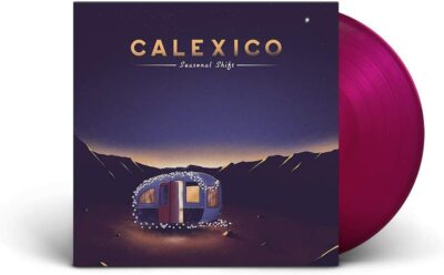 Calexico - Seasonal Shift