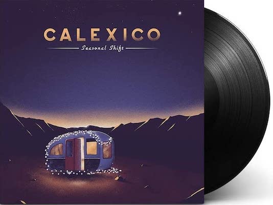 Calexico - Seasonal Shift
