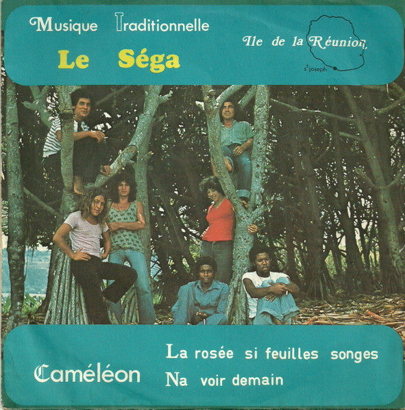 Caméléon - La Rosée Si Feuilles Songes / Na Voir Demain 7'