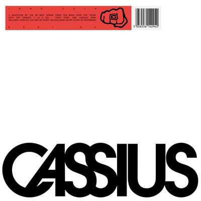 Cassius - Best Of 1996-2019