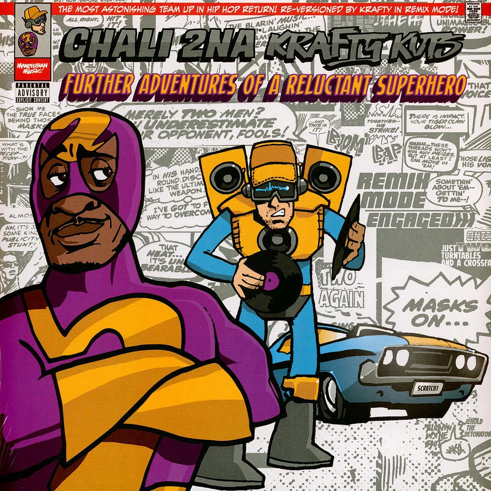 Chali 2na And Krafty Kuts - Adventures Of A Reluctant Superhero